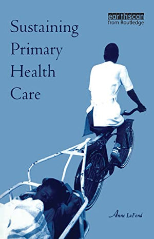 SUSTAINING PRIMARY HEALTH CARE
