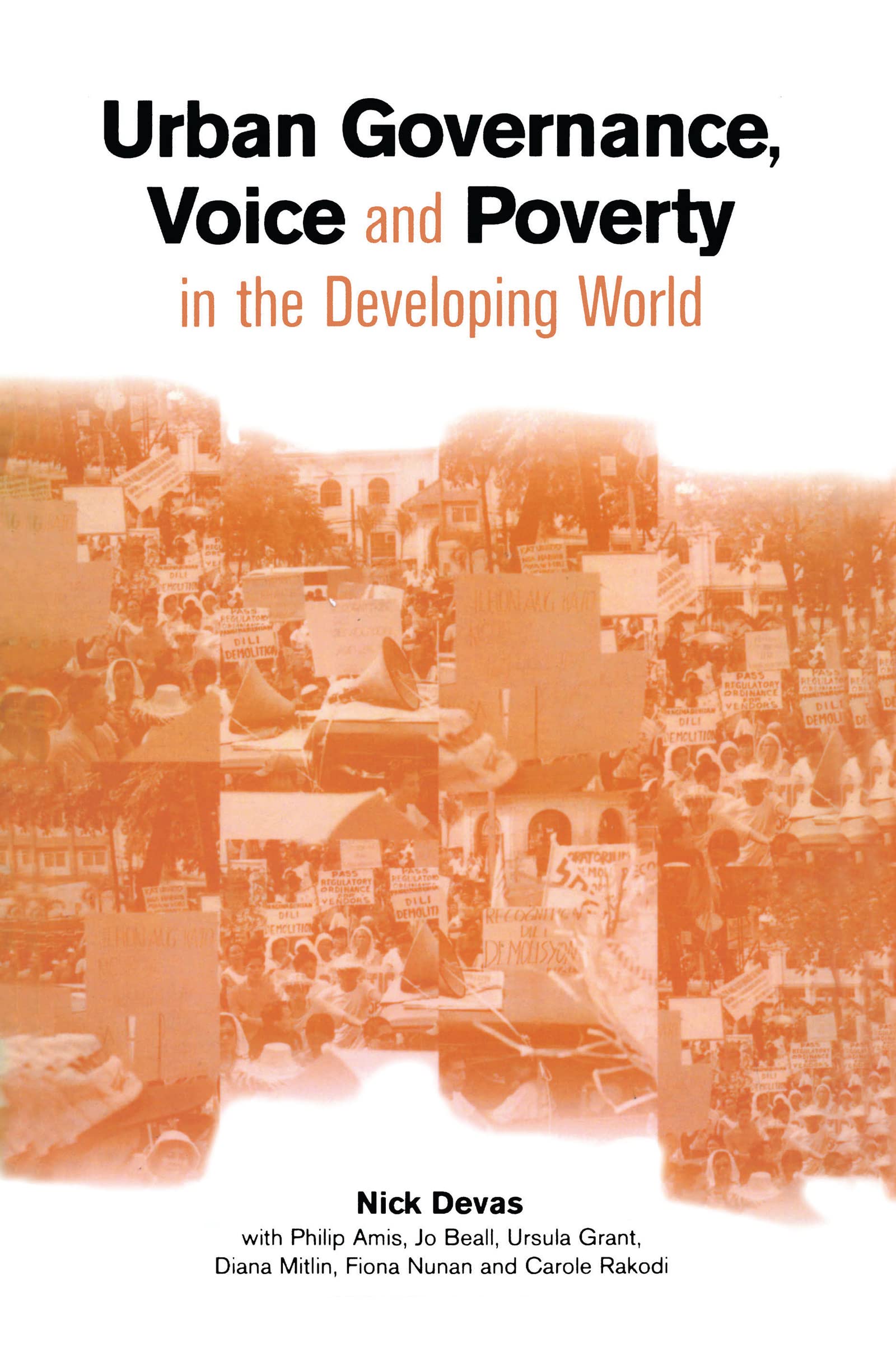 URBAN GOVERNANCE, VOICE AND POVERTY IN THE DEVELOPING WORLD
