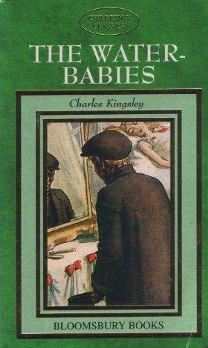 CHILDREN'S CLASSICS: THE WATER-BABIES