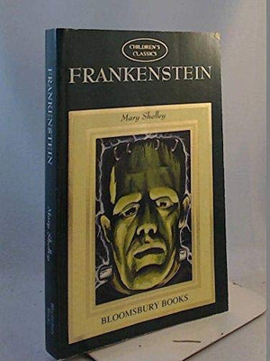 CHILDERN'S CLASSICS: FRANKENSTEIN