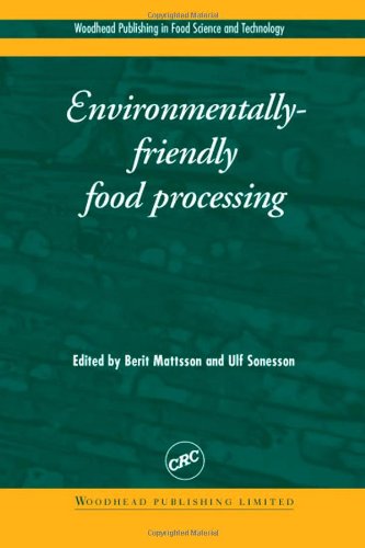 ENVIRONMENTALLY FRIENDLY FOOD PROCESSING