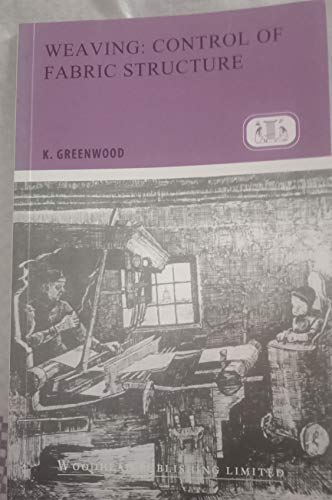 WEAVING: CONTROL OF FABRIC STRUCTURE