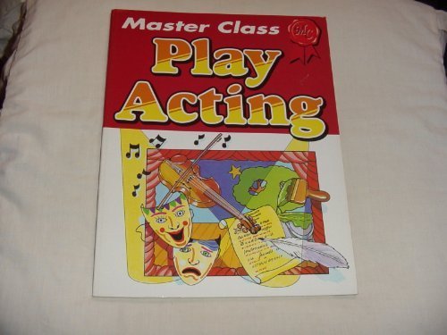 MASTER CLASS PLAY ACTING