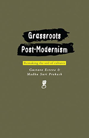 GRASSROOTS POST-MODERNISM
