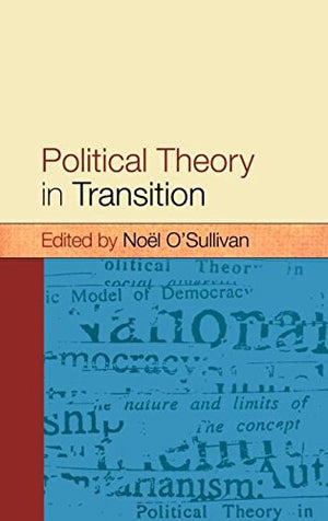 POLITICAL THEORY IN TRANSITION
