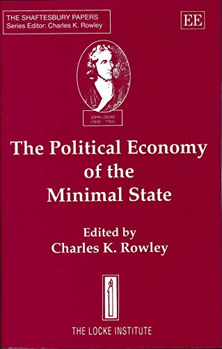 THE POLITICAL ECONOMY OF THE MINIMAL STATE