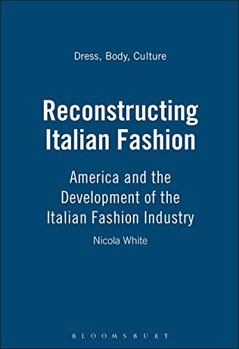 RECONSTRUCTING ITALIAN FASHION