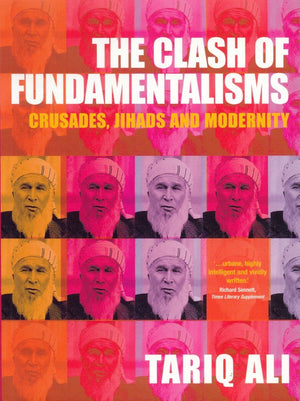 THE CLASH OF FUNDAMENTALISMS