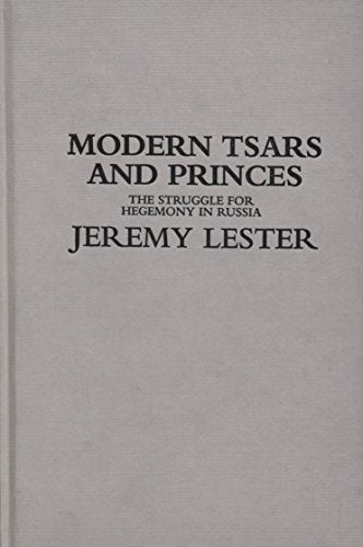 MODERN TSARS AND PRINCES