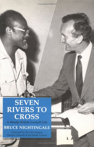 SEVEN RIVERS TO CROSS
