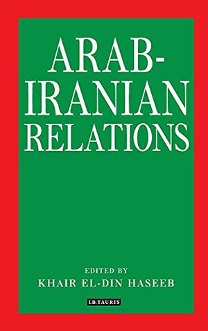 ARAB-IRANIAN RELATIONS