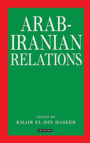 ARAB-IRANIAN RELATIONS