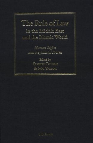 THE RULE OF LAW IN THE MIDDLE EAST AND THE ISLAMIC WORLD