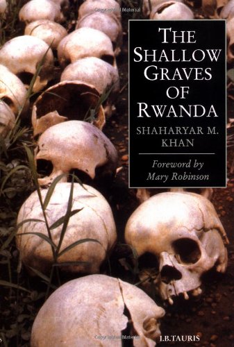 THE SHALLOW GRAVES OF RWANDA