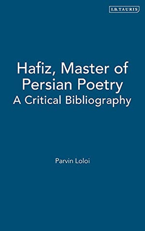 HAFIZ, MASTER OF PERSIAN POETRY