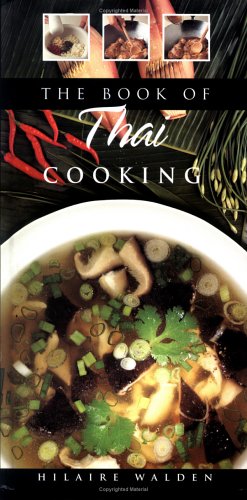 THE BOOK OF THAI COOKING