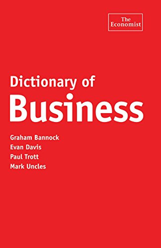 THE ECONOMIST: DICTIONARY OF BUSINESS