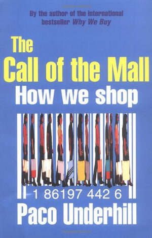 THE CALL OF THE MALL