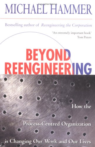 BEYOND REENGINEERING