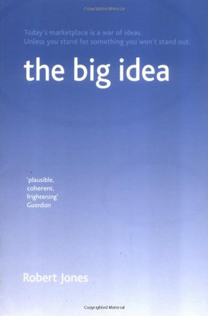 THE BIG IDEA