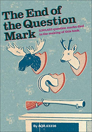 THE END OF THE QUESTION MARK