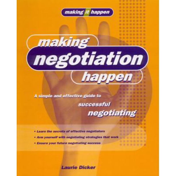 MAKING NEGOTIATION HAPPEN