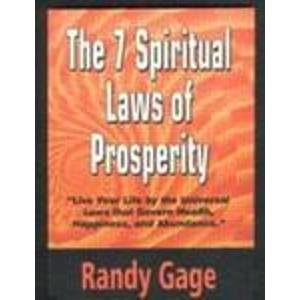THE 7 SPIRITUAL LAWS OF PROSPERITY