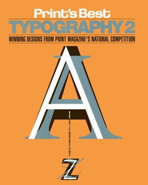 PRINT'S BEST TYPOGRAPHY 2