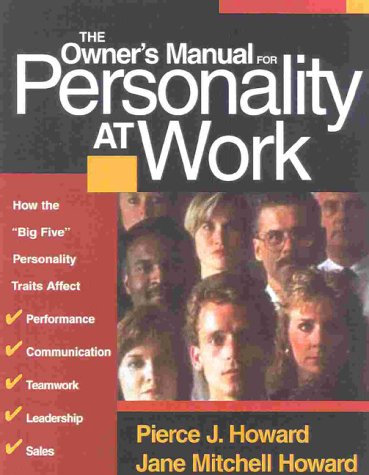 THE OWNER'S MANUAL FOR PERSONALITY AT WORK