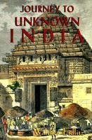 JOURNEY TO UNKNOWN INDIA