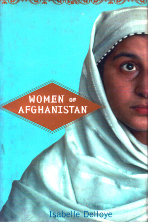 WOMEN OF AFGHANISTAN