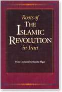 ROOTS OF THE ISLAMIC REVOLUTION IN IRAN