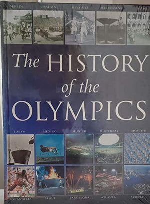 THE HISTORY OF THE OLYMPICS