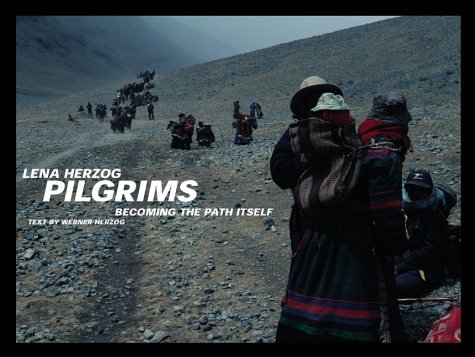 LENA HERZON PILGRIMS BECOMING THE PATH ITSELF