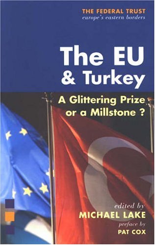 THE EU & TURKEY