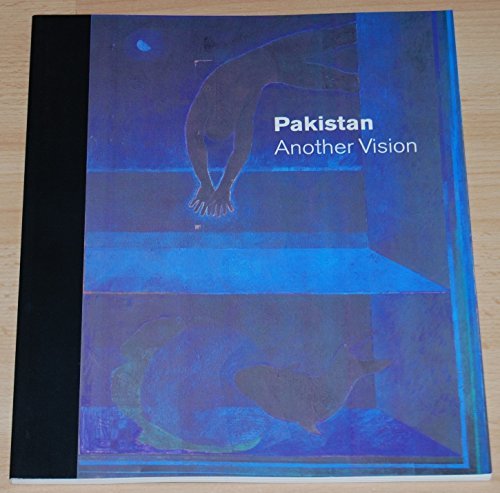 PAKISTAN: ANOTHER VISION