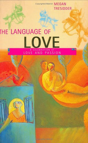 THE LANGUAGE OF LOVE