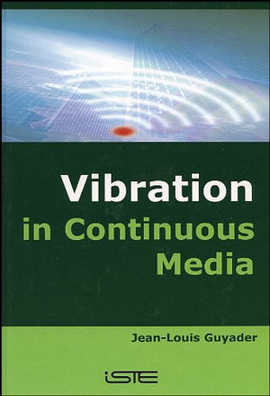 VIBRATION IN CONTINUOUS MEDIA