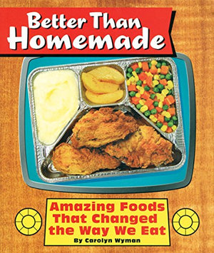 BETTER THAN HOMEMADE
