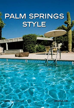PALM SPRINGS STYLE