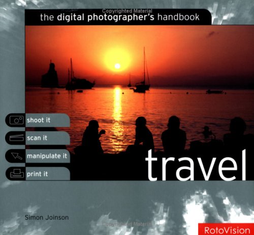 THE DIGITAL PHOTOGRAPHER'S HANDBOOK