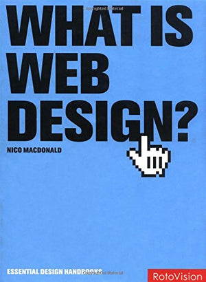 WHAT IS WEB DESIGN?