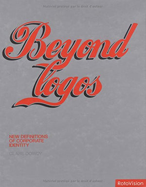 BEYOND LOGOS