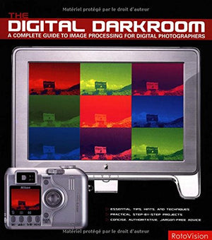 THE DIGITAL DARKROOM