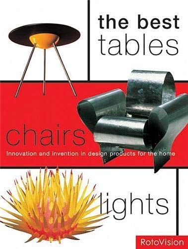 THE BEST TABLES. CHAIRS. LIGHTS