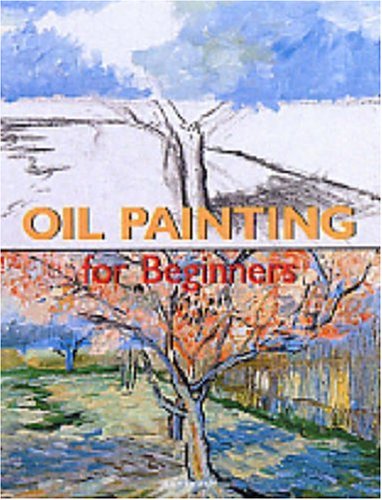 OIL PAINTING FOR BEGINNERS