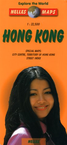 HONG KONG : EXPLORE THE WORLD NELLES MAPS