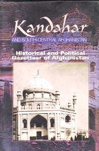 HISTORICAL AND POLITICAL GAZETTEER OF AFGHANISTAN