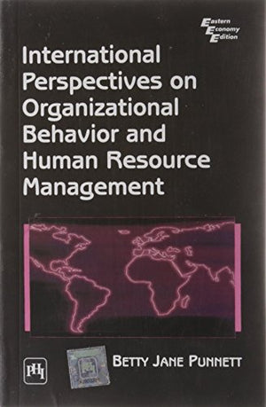 INTERNATIONAL PERSPECTIVE ON ORGANIZATIONAL BEHAVIOR AND HUMAN RESOURCE