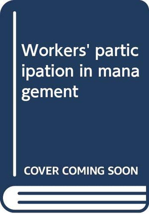 WORKER'S PARTICIPATION IN MANAGEMENT